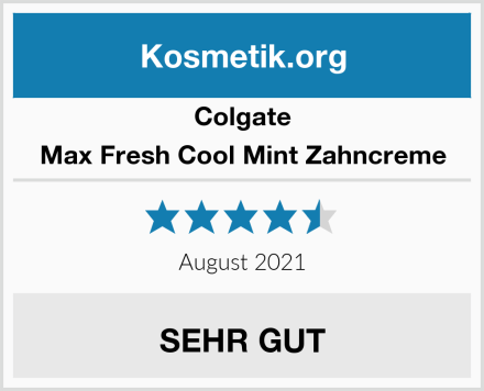 Colgate Max Fresh Cool Mint Zahncreme Test