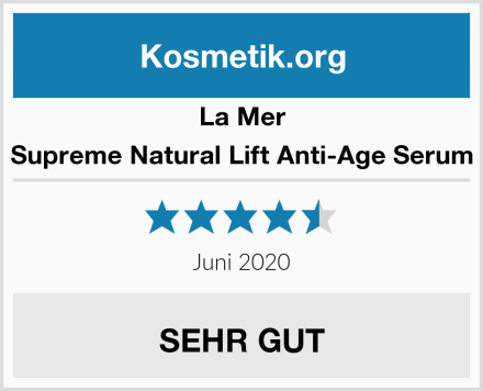 La Mer Supreme Natural Lift Anti-Age Serum Test