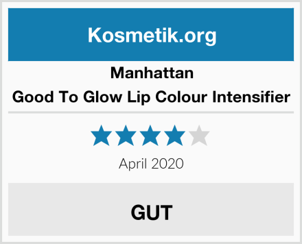 Manhattan Good To Glow Lip Colour Intensifier Test