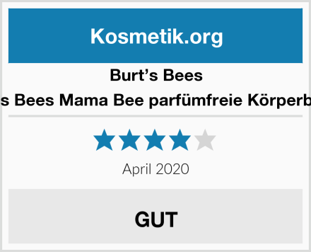 Burt's Bees Burt's Bees Mama Bee parfümfreie Körperbutter Test